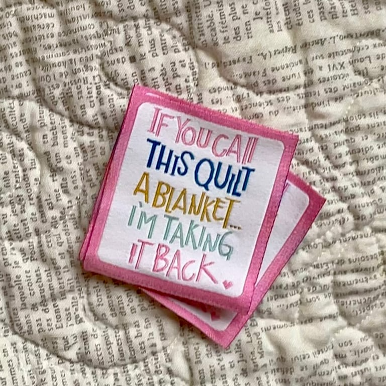 Patch with humorous text on a quilt