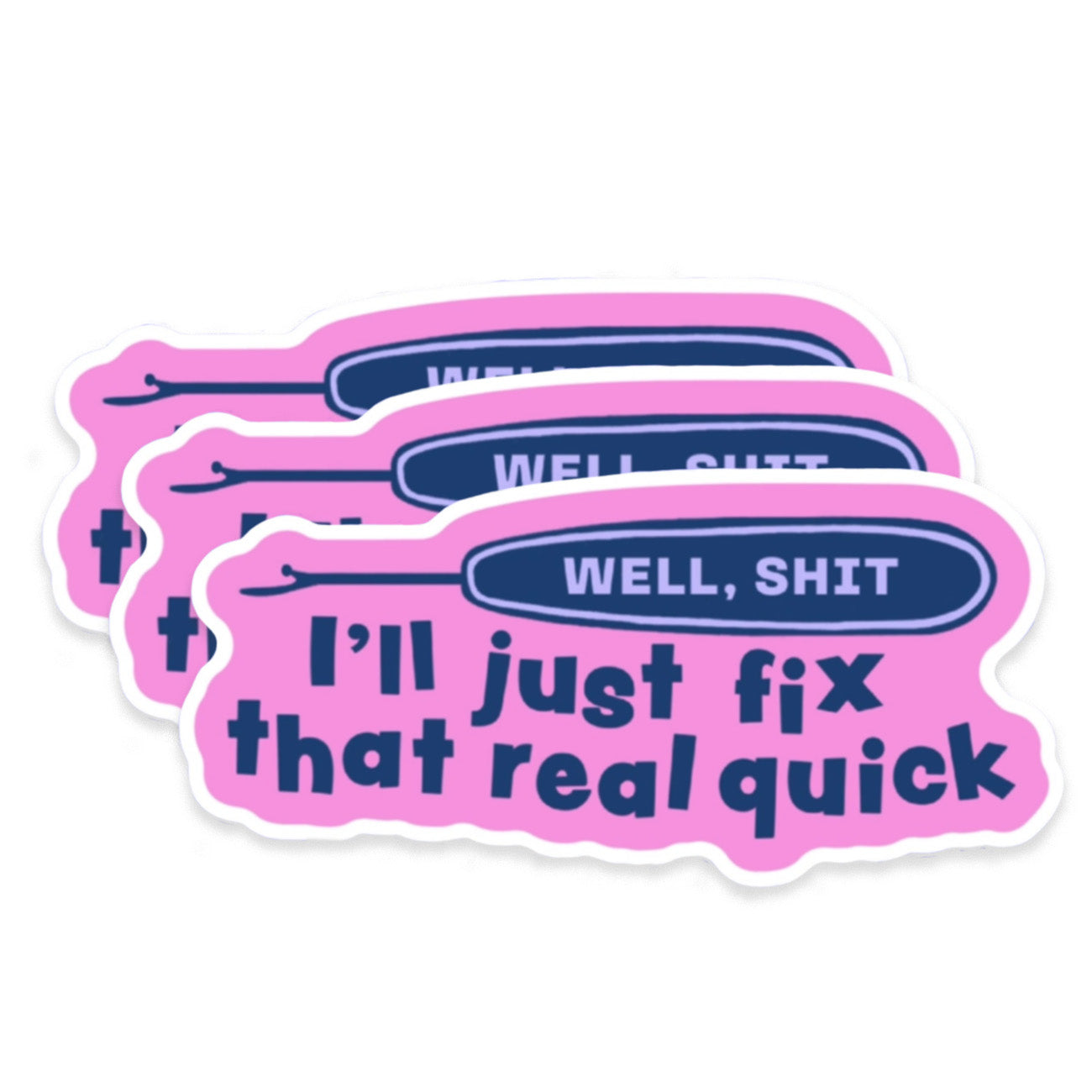 I'LL Fix That! Sticker