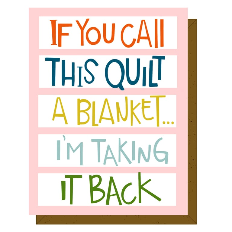 Card with humorous text about a quilt and blanket on a pink background