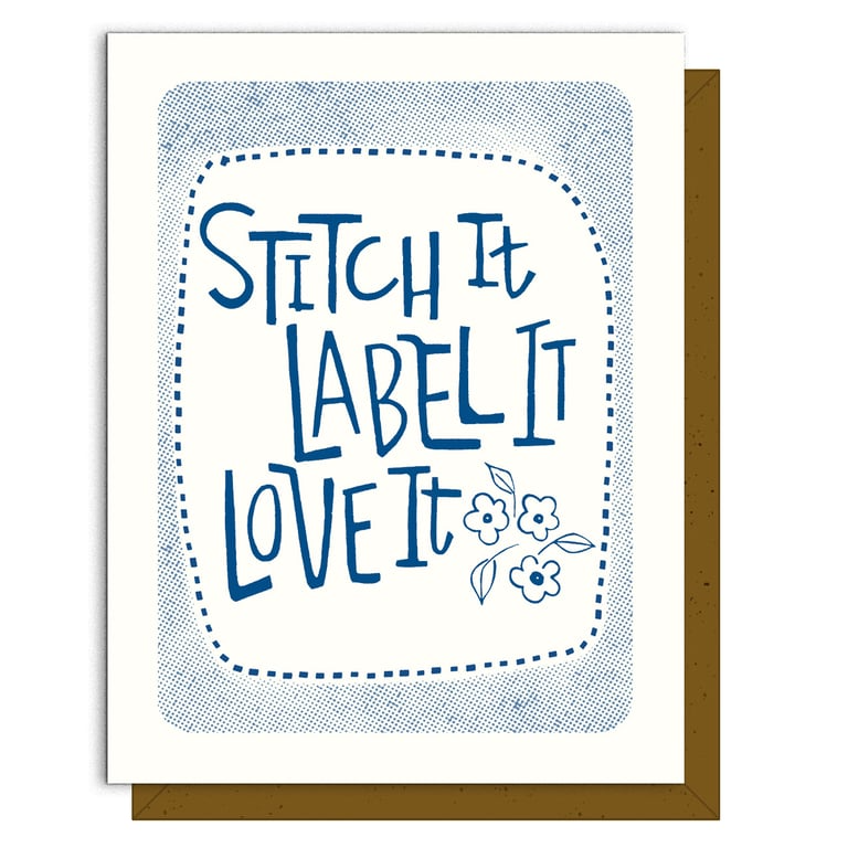Card with 'Stitch It Label It Love It' text and floral designs on a white background