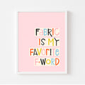 Fabric FWord - Art Print