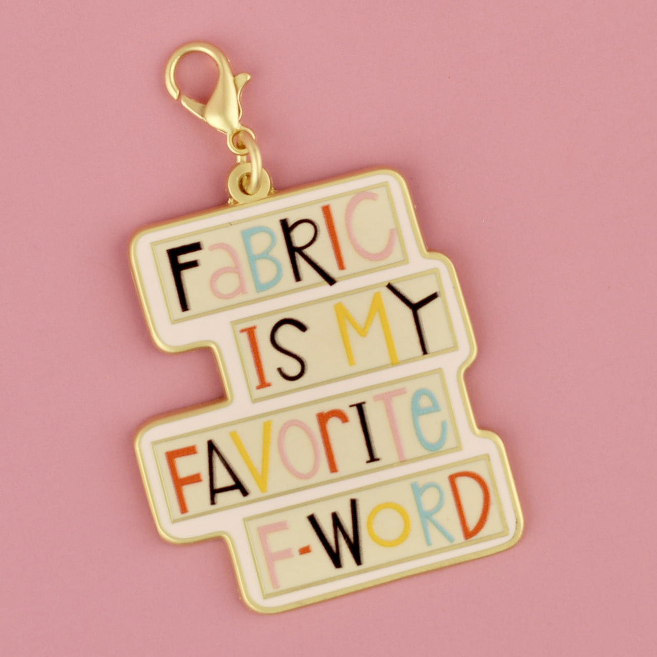 Fabric F-Word - Enamel Charm
