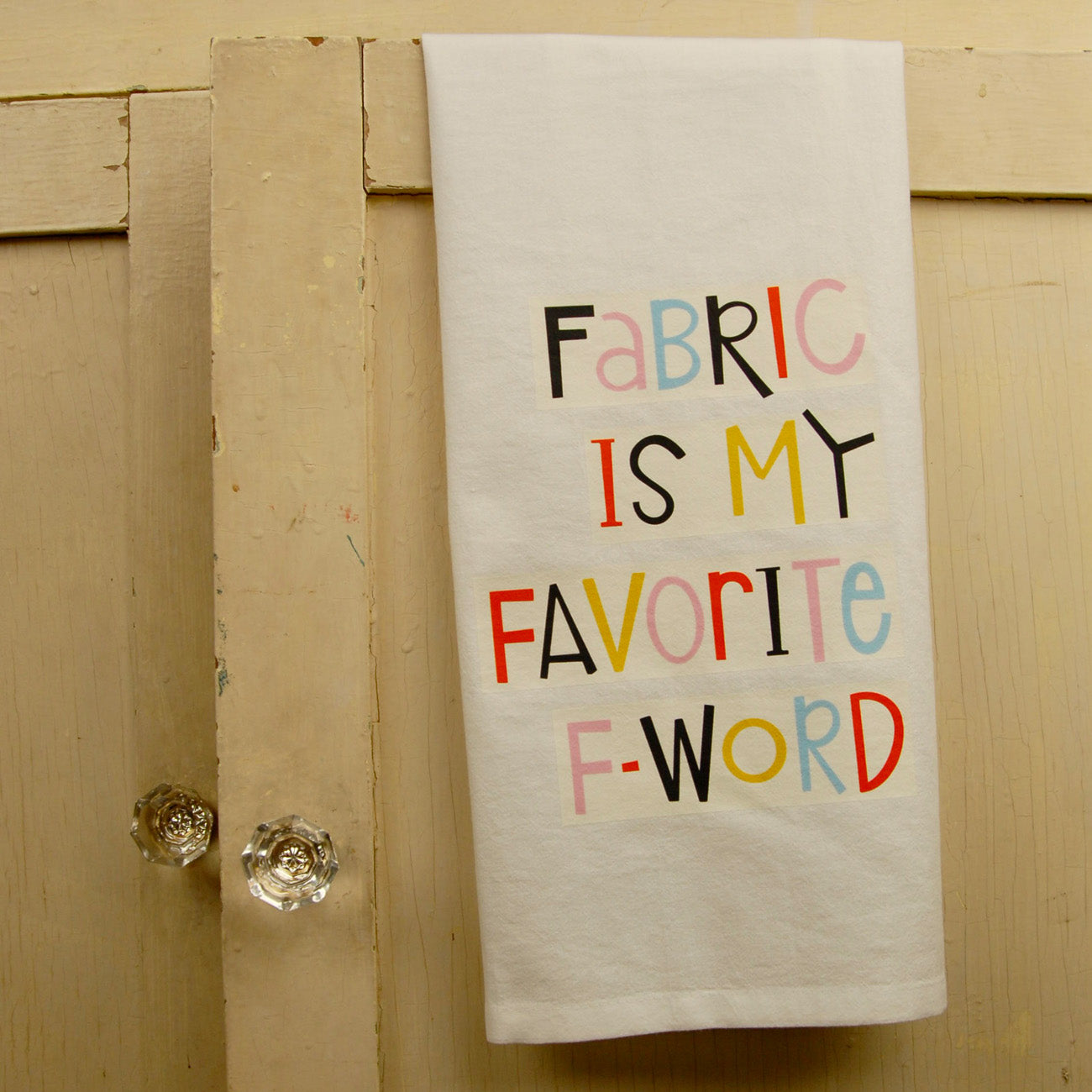Favorite F-Word - Tea Towel