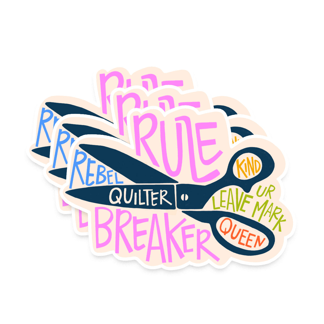 Rule Breaker Rebel Quilter - Sticker