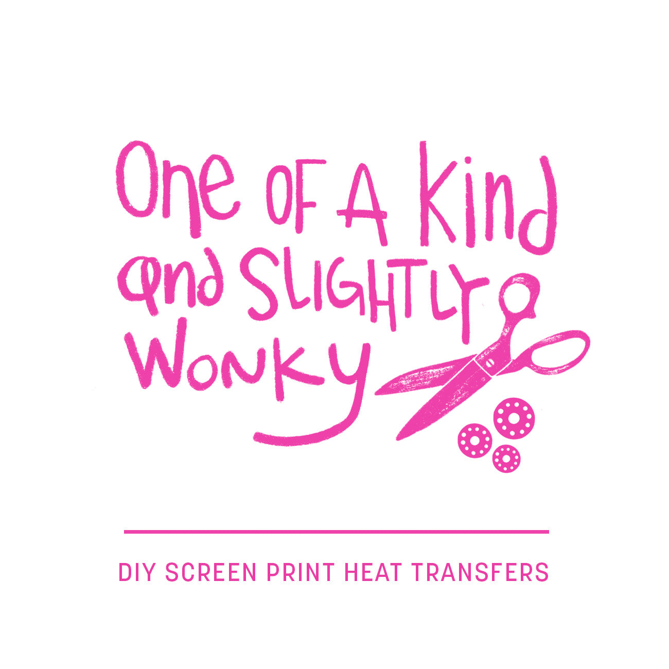 Wonky - DIY Heat Transfers